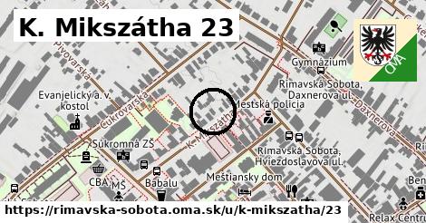 K. Mikszátha 23, Rimavská Sobota