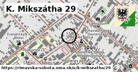 K. Mikszátha 29, Rimavská Sobota