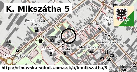 K. Mikszátha 5, Rimavská Sobota