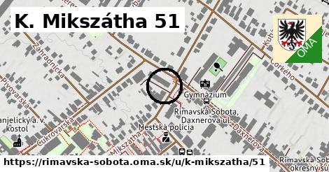 K. Mikszátha 51, Rimavská Sobota