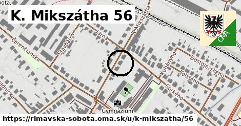 K. Mikszátha 56, Rimavská Sobota