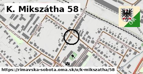 K. Mikszátha 58, Rimavská Sobota