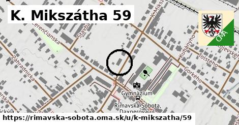 K. Mikszátha 59, Rimavská Sobota