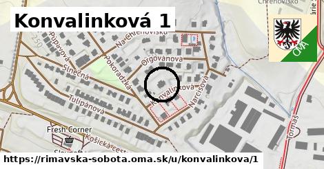 Konvalinková 1, Rimavská Sobota