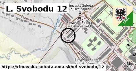 L. Svobodu 12, Rimavská Sobota