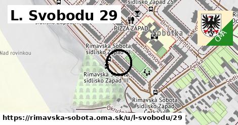 L. Svobodu 29, Rimavská Sobota