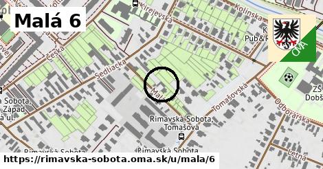 Malá 6, Rimavská Sobota