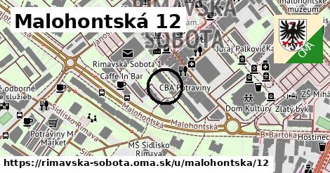 Malohontská 12, Rimavská Sobota