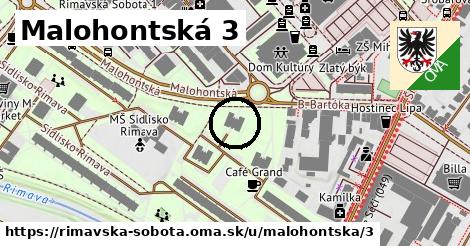 Malohontská 3, Rimavská Sobota