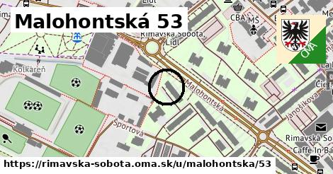 Malohontská 53, Rimavská Sobota