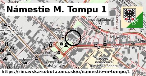 Námestie M. Tompu 1, Rimavská Sobota