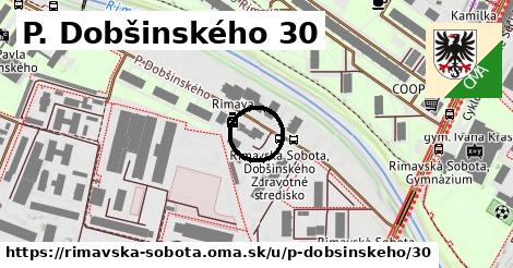 P. Dobšinského 30, Rimavská Sobota