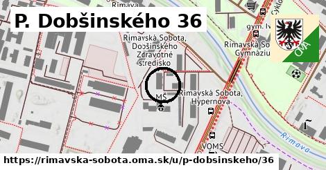 P. Dobšinského 36, Rimavská Sobota