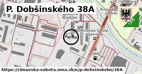 P. Dobšinského 38A, Rimavská Sobota