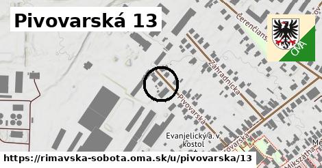 Pivovarská 13, Rimavská Sobota