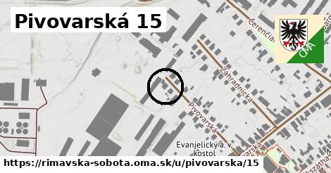 Pivovarská 15, Rimavská Sobota