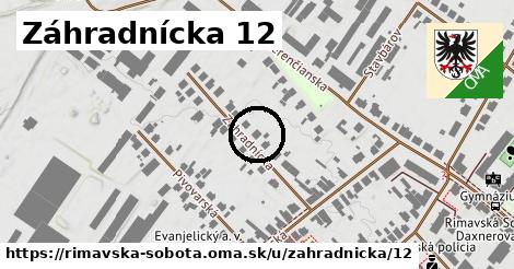 Záhradnícka 12, Rimavská Sobota