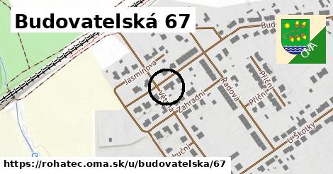 Budovatelská 67, Rohatec