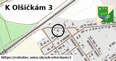 K Olšičkám 3, Rohatec