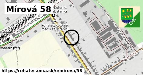 Mírová 58, Rohatec