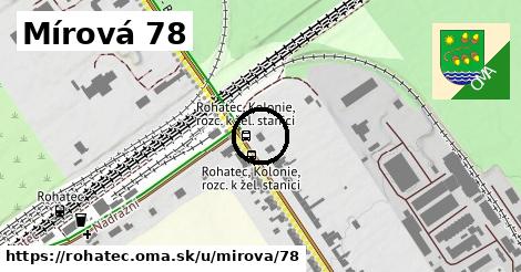 Mírová 78, Rohatec