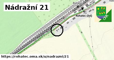 Nádražní 21, Rohatec
