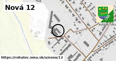 Nová 12, Rohatec