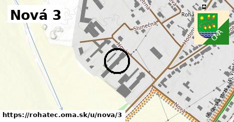 Nová 3, Rohatec