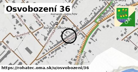 Osvobození 36, Rohatec