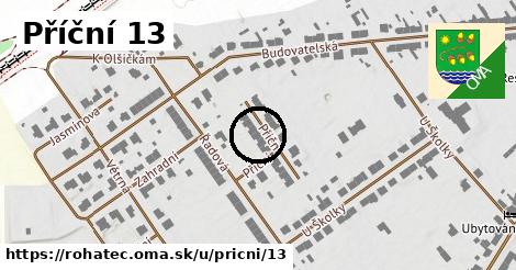 Příční 13, Rohatec
