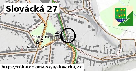 Slovácká 27, Rohatec