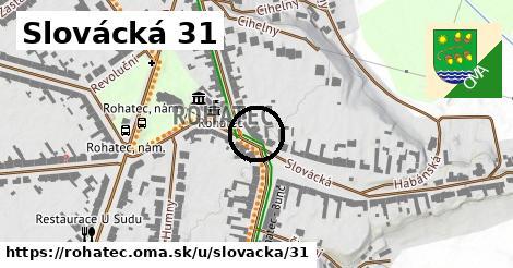 Slovácká 31, Rohatec