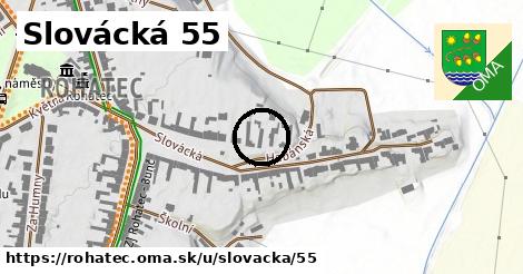 Slovácká 55, Rohatec