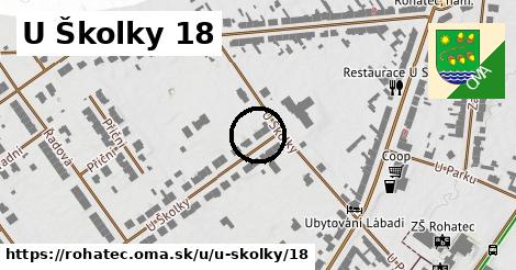 U Školky 18, Rohatec