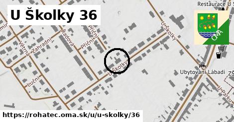 U Školky 36, Rohatec