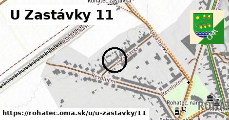 U Zastávky 11, Rohatec