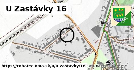 U Zastávky 16, Rohatec