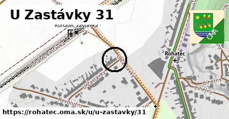 U Zastávky 31, Rohatec