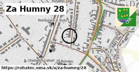 Za Humny 28, Rohatec