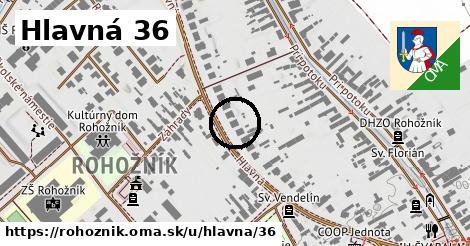 Hlavná 36, Rohožník