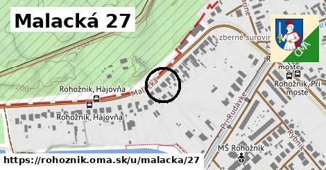 Malacká 27, Rohožník