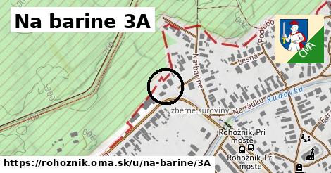 Na barine 3A, Rohožník