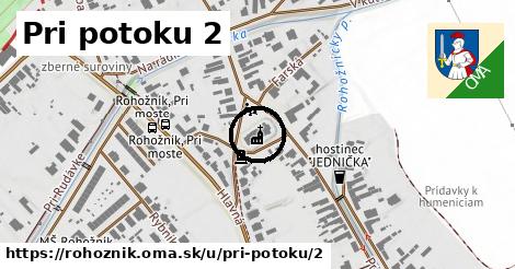 Pri potoku 2, Rohožník