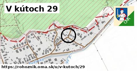 V kútoch 29, Rohožník