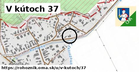 V kútoch 37, Rohožník