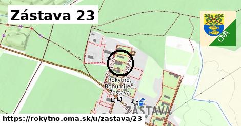 Zástava 23, Rokytno