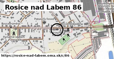 Rosice nad Labem <span class="supisne">86</span>