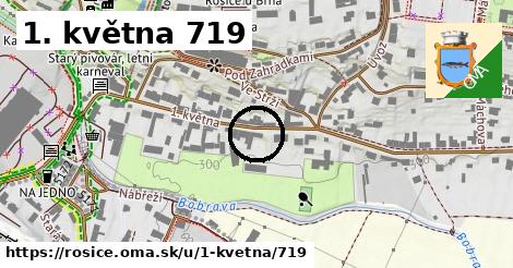 1. května 719, Rosice
