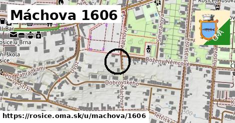 Máchova 1606, Rosice