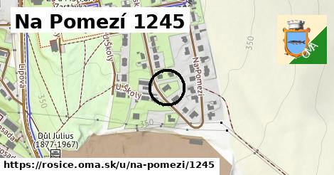 Na Pomezí 1245, Rosice